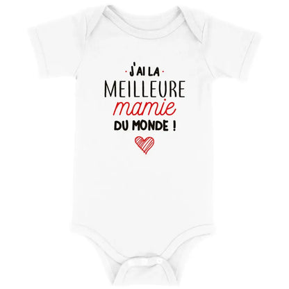Body bébé J'ai la meilleure mamie du monde