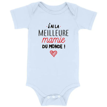 Body bébé J'ai la meilleure mamie du monde