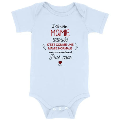 Body bébé J'ai une mamie tatouée