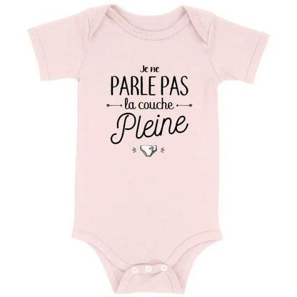 Body bébé Je ne parle pas la couche pleine