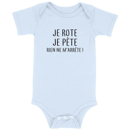 Body bébé Je rote je pète rien ne m'arrête