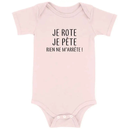 Body bébé Je rote je pète rien ne m'arrête