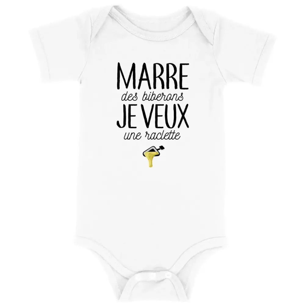 Body bébé Je veux une raclette