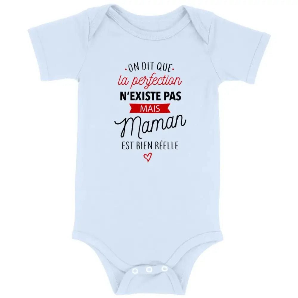 Body bébé La perfection Maman