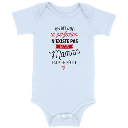 Body bébé La perfection Maman
