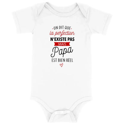 Body bébé La perfection Papa
