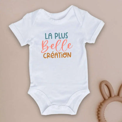 Body bébé La plus belle création