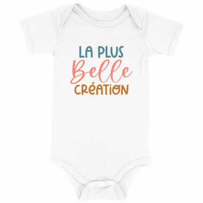 Body bébé La plus belle création