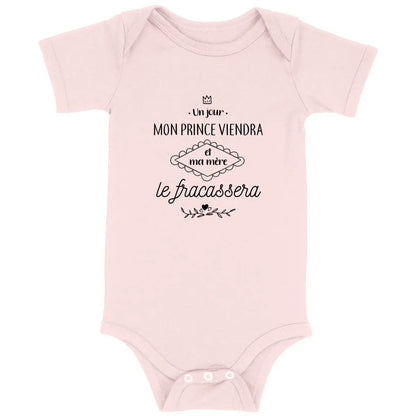 Body bébé Ma mère le fracassera