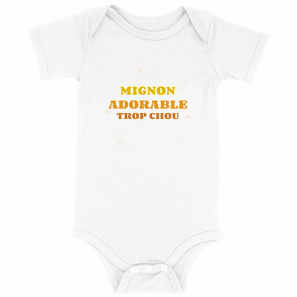 Body bébé Mignon adorable trop chou