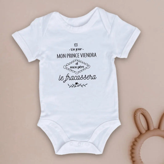 Body bébé Mon père le fracassera