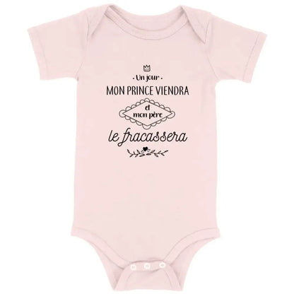 Body bébé Mon père le fracassera