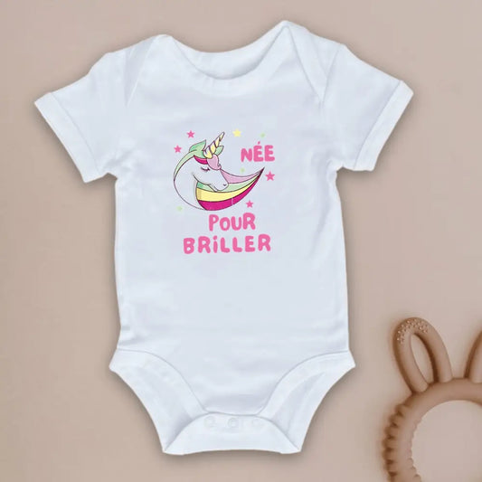 Body bébé Née pour briller