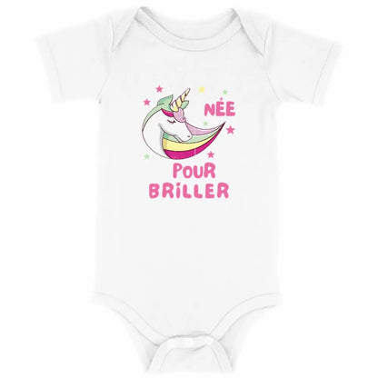 Body bébé Née pour briller