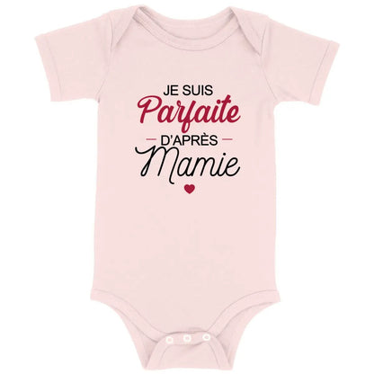Body bébé Parfaite d'après Mamie