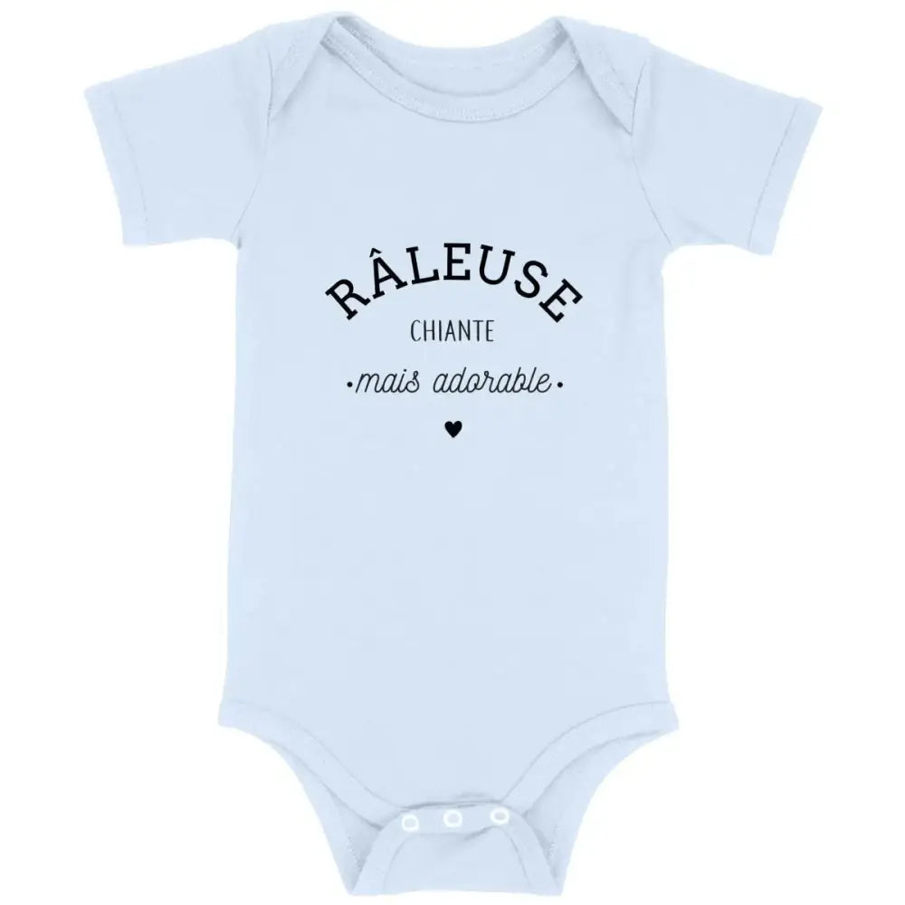 Body bébé Râleuse chiante mais adorable