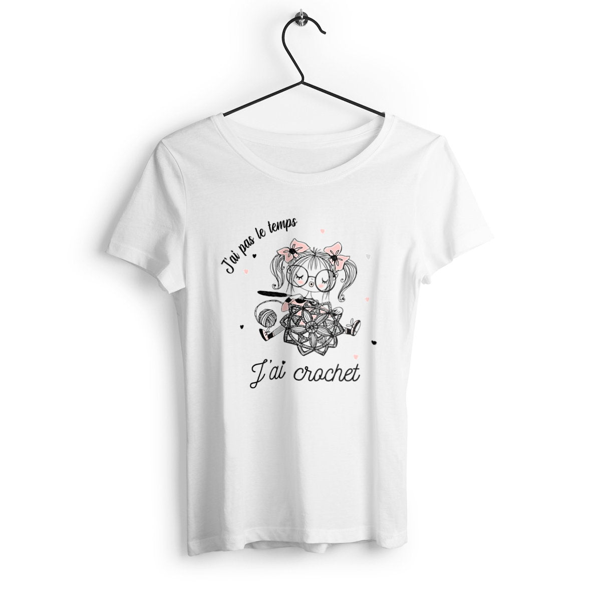 T-shirt femme J'ai pas le temps j'ai crochet - face_0