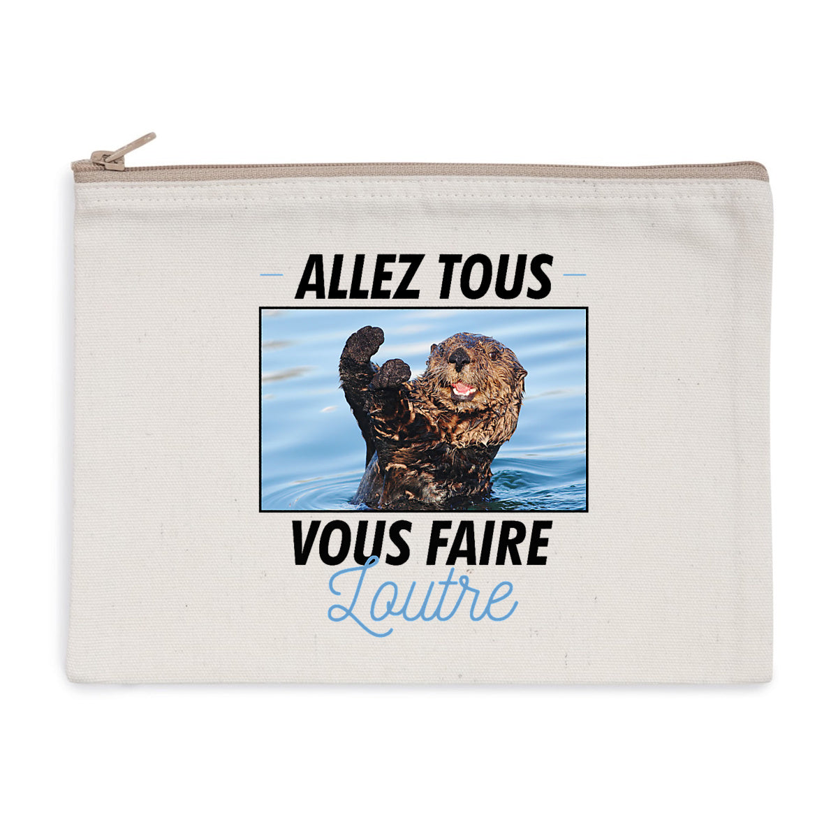 Pochette zippée recyclé Allez tous vous faire loutre - face_1