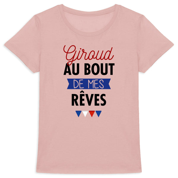 T-shirt femme - Giroud au bout de mes rêves