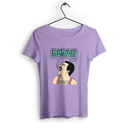 T-shirt femme Mamaaaa oh oh oh