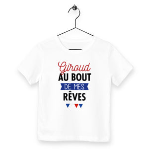 T-shirt enfant - Giroud au bout de mes rêves