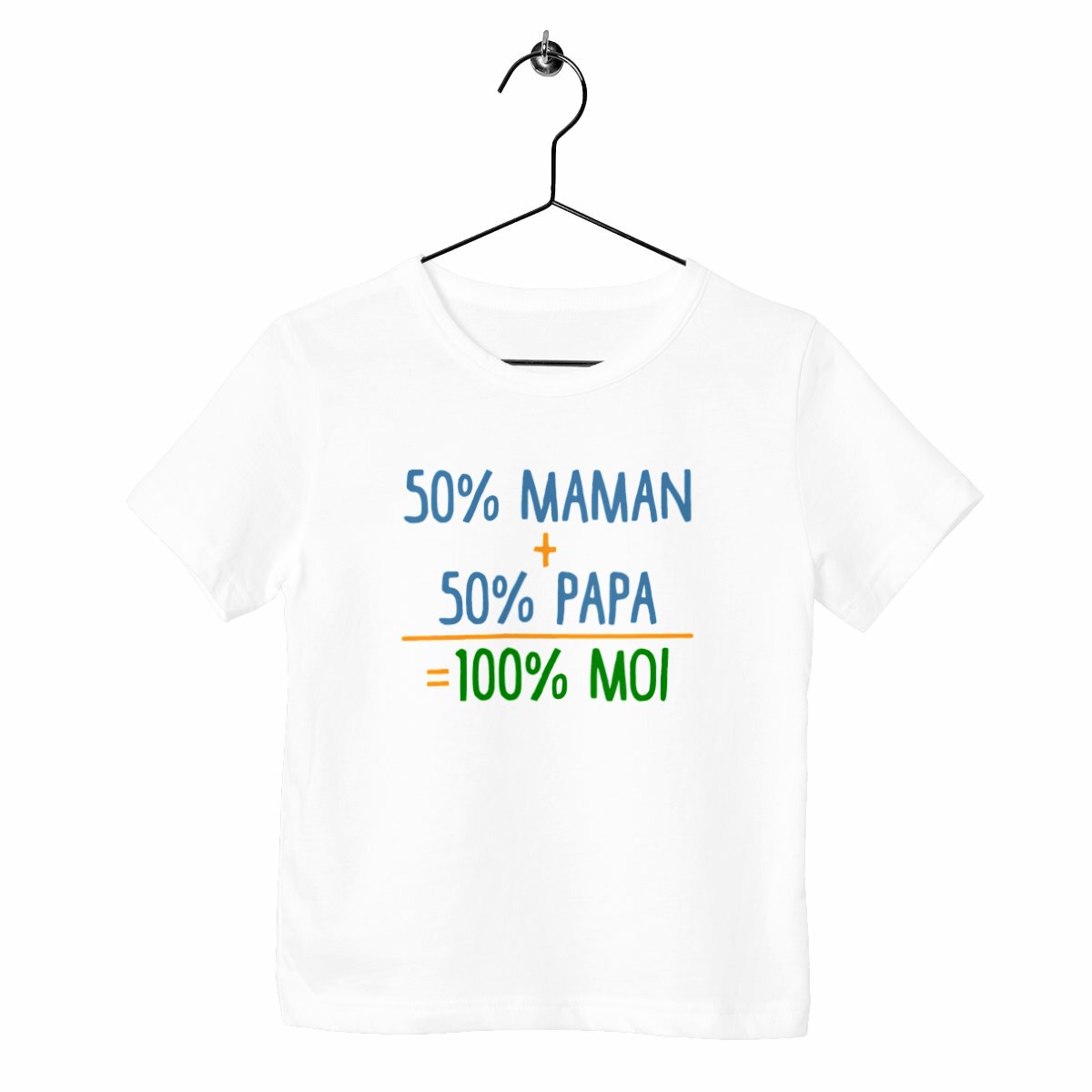 T-shirt enfant - 50% maman + 50% papa = 100% moi