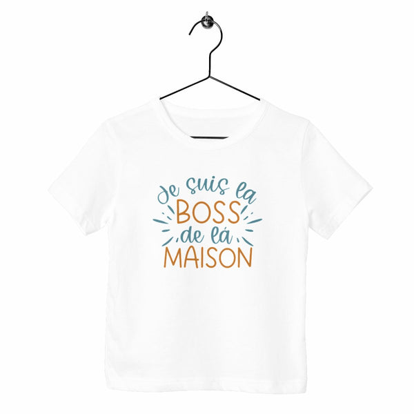 T-shirt enfant - Je suis la boss de la maison