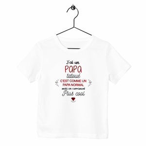 T-shirt enfant - J'ai un papa tatoué