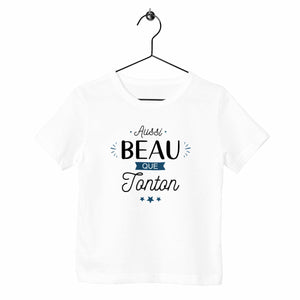 T-shirt enfant - Aussi beau que tonton