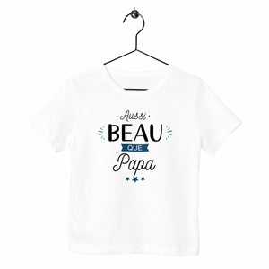 T-shirt enfant - Aussi beau que papa