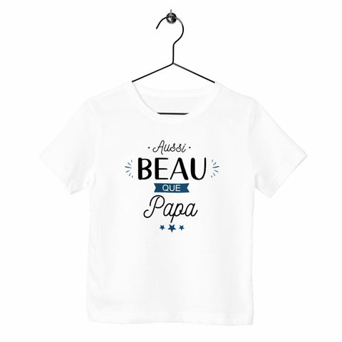 T-shirt enfant - Aussi beau que papa