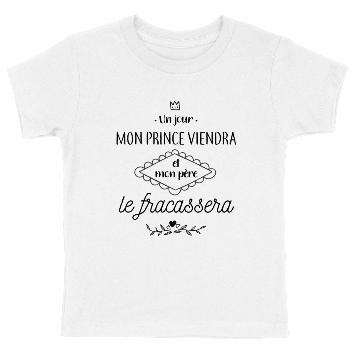 T-shirt enfant - Mon père le fracassera