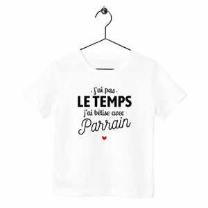 T-shirt enfant - J'ai bêtise avec parrain