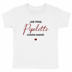 T-shirt enfant - Pipelette, comme mamie