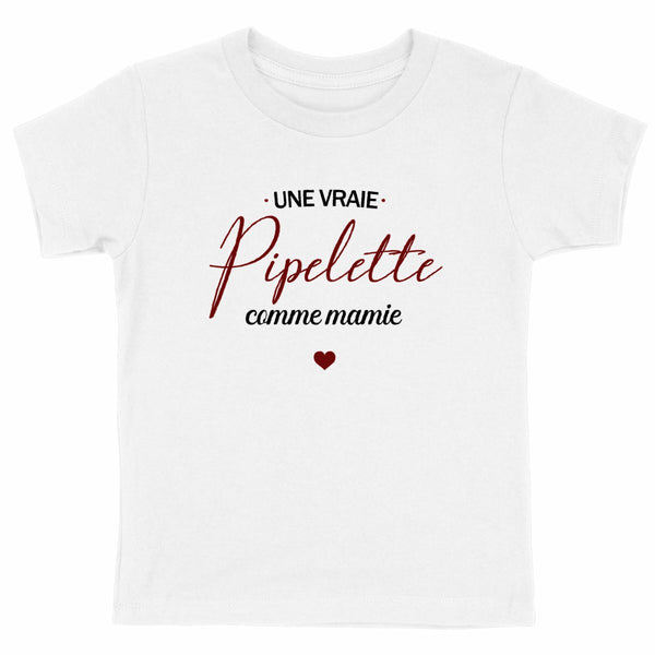 T-shirt enfant - Pipelette, comme mamie