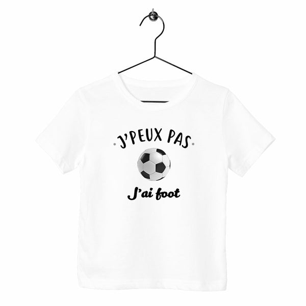 T-shirt enfant - J'peux pas j'ai foot