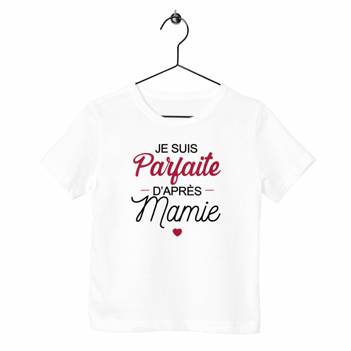 T-shirt enfant - Parfaite d'après Mamie