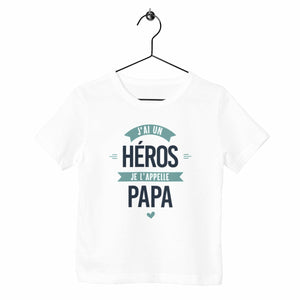 T-shirt enfant - J'ai un héros, papa