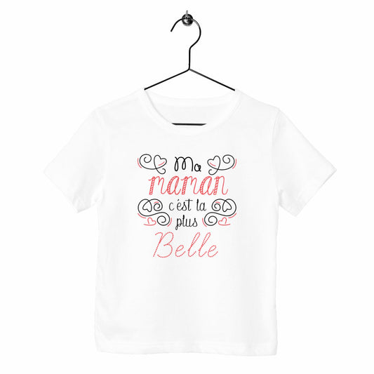 T-shirt enfant - Ma maman c'est la plus belle