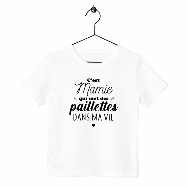 T-shirt enfant - Mamie met des paillettes 