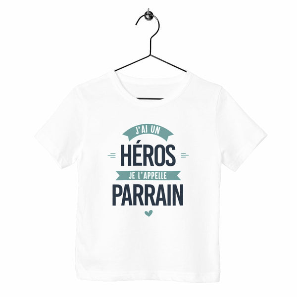 T-shirt enfant - J'ai un héros, parrain