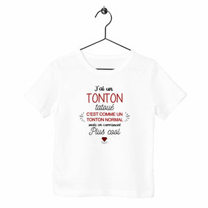 T-shirt enfant - J'ai un tonton tatoué