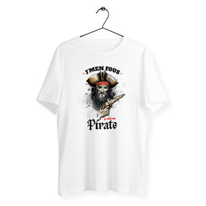 T-shirt homme col rond - J'men fous je suis un pirate