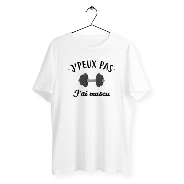 T-shirt homme col rond - J'peux pas j'ai muscu