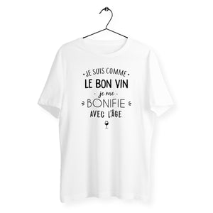 T-shirt homme col rond - Je suis comme le bon vin, je me bonifie avec l`âge