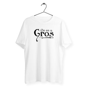 T-shirt homme - On en a gros