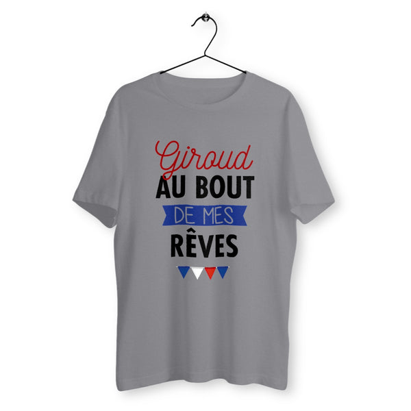 T-shirt homme - Giroud au bout de mes rêves