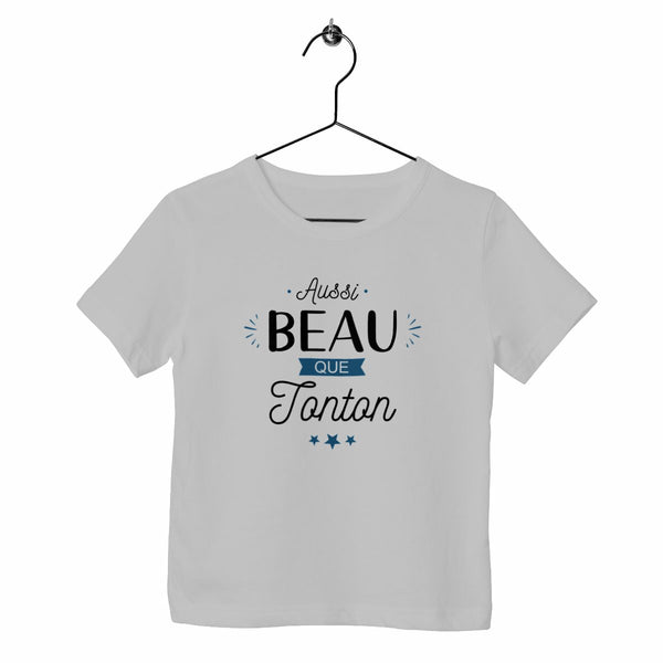 T-shirt enfant - Aussi beau que tonton