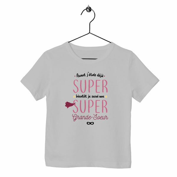 T-shirt enfant - Bientôt super grande-sœur