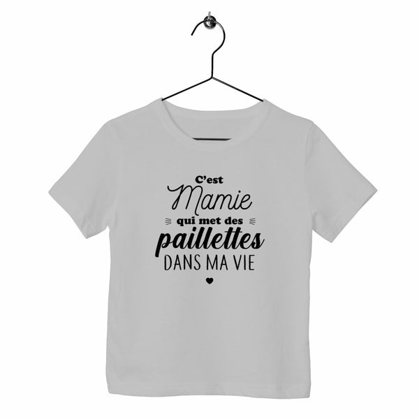 T-shirt enfant - Mamie met des paillettes 